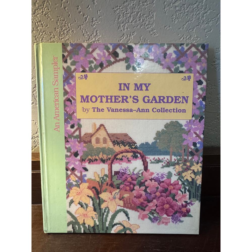 In My Mother’s Garden by The Vanessa-Ann Collection - 1993